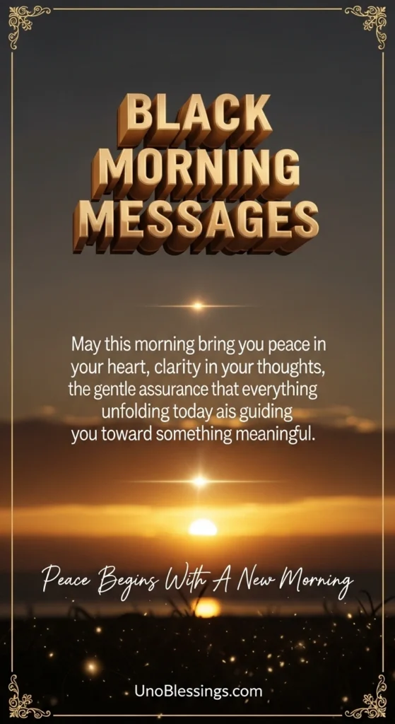 Black Good Morning Messages