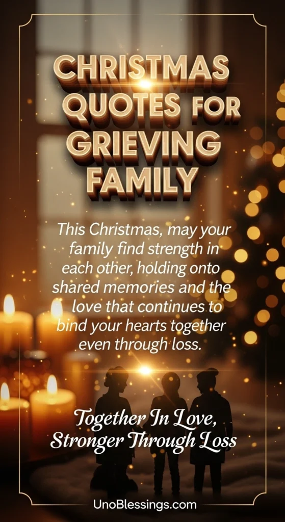 Christmas Quotes for Grieving Family