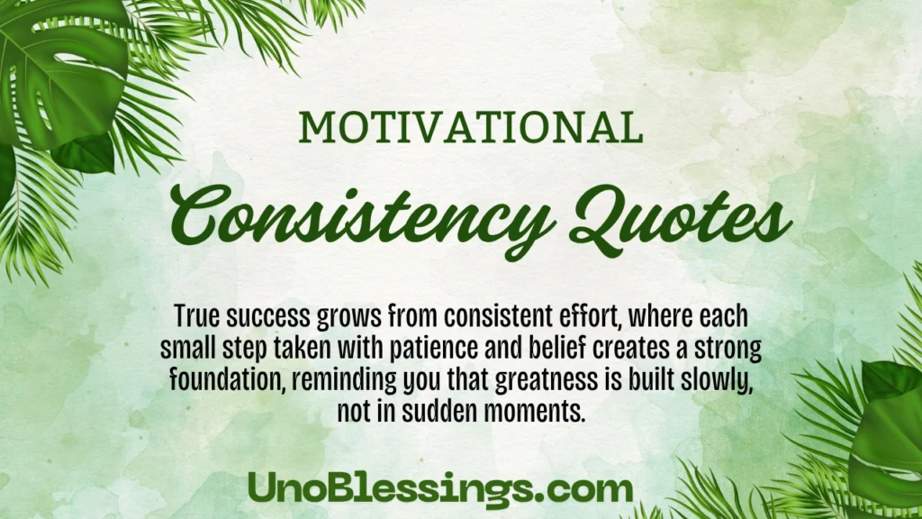 Consistency Quotes