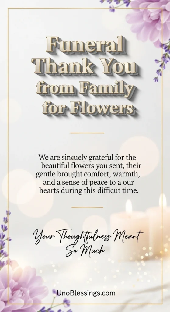 Funeral Thank You Message from Family for Flowers