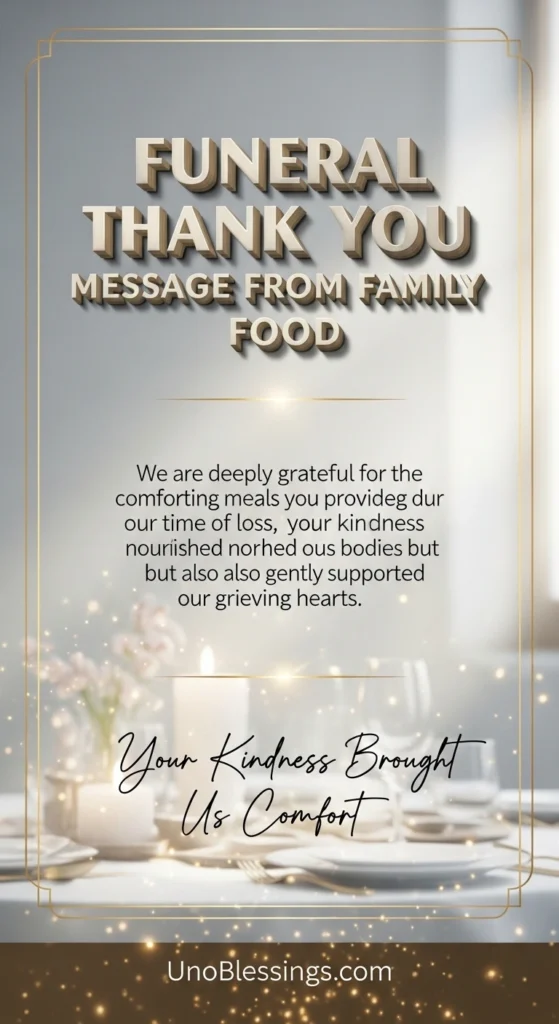 Funeral Thank You Message from Family for Food