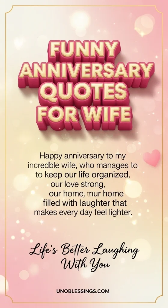 Funny Anniversary Quotes for Wife