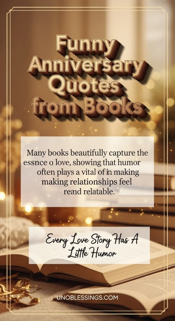 Funny Anniversary Quotes from Books