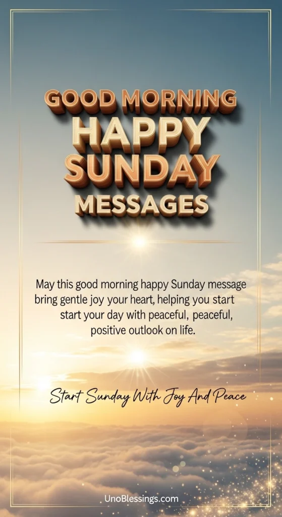 Good Morning Happy Sunday Messages