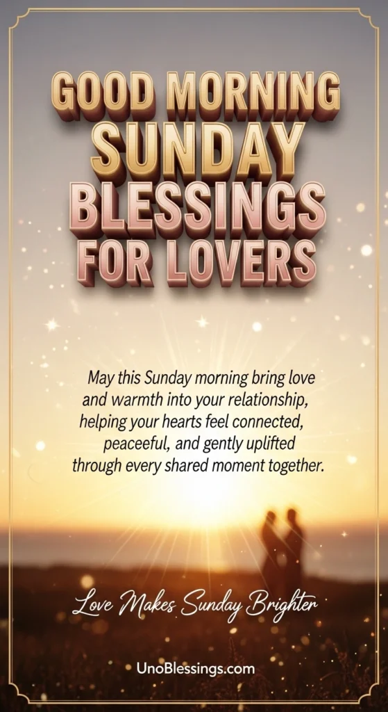 Good Morning Sunday Blessings for Lovers