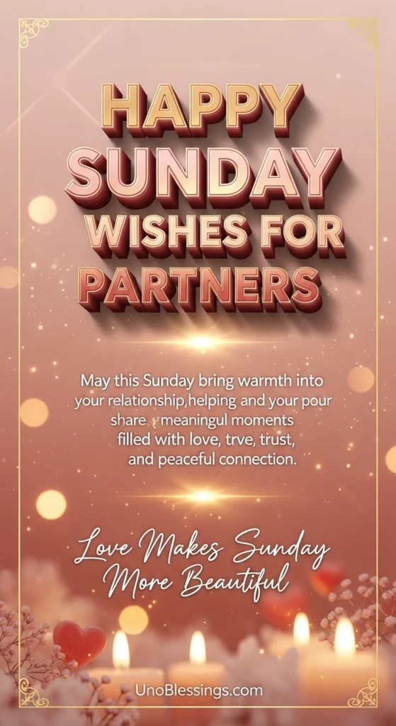 Happy Sunday Wishes for Partners