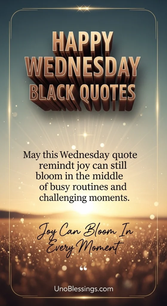 Happy Wednesday Black Quotes