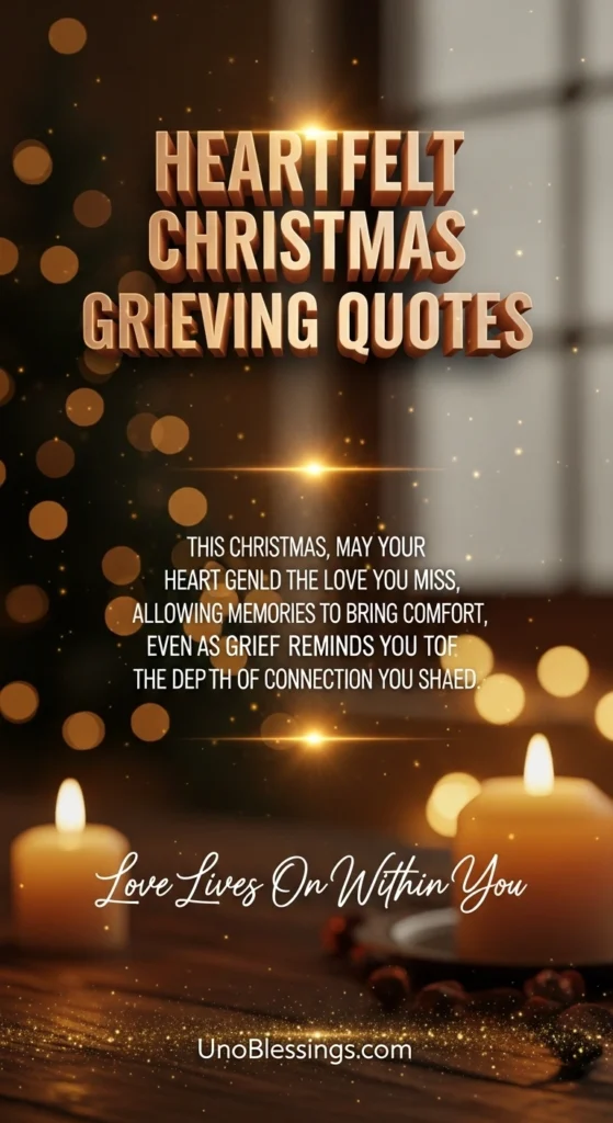 Heartfelt Christmas Grieving Quotes