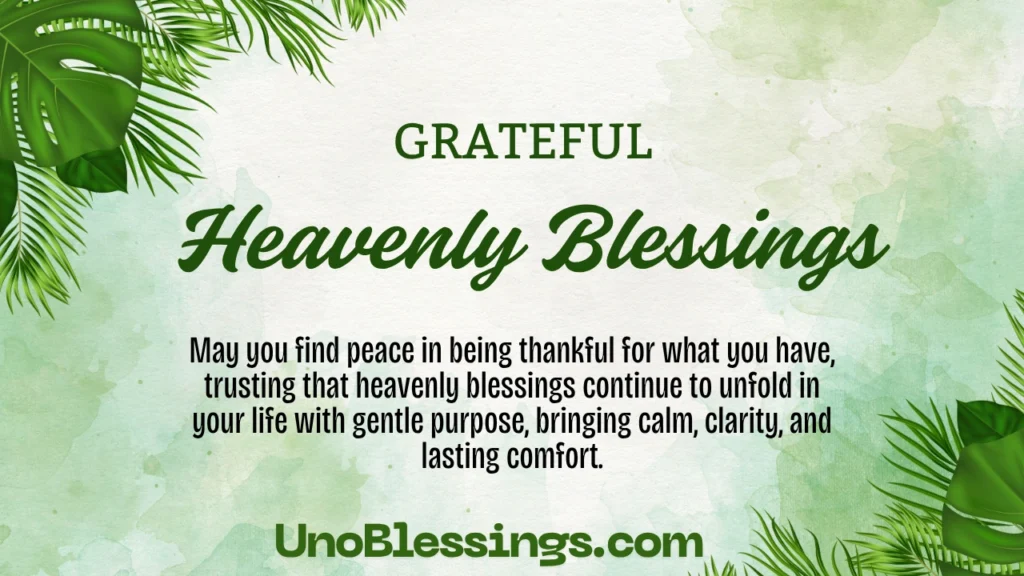 Heavenly Blessings