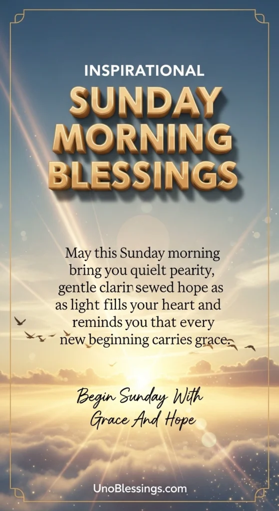 Inspirational Sunday Morning Blessings