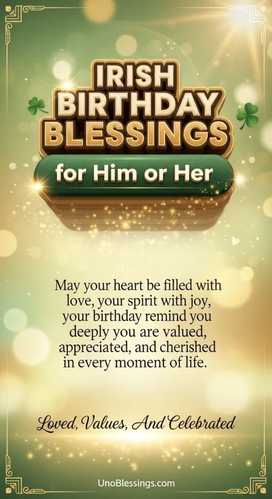 Irish Birthday Blessings for Him or Her