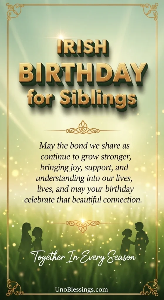 Irish Birthday Blessings for Siblings