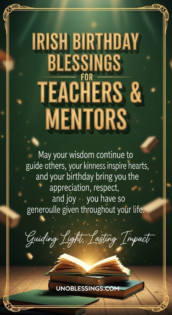 Irish Birthday Blessings for Teachers & Mentors