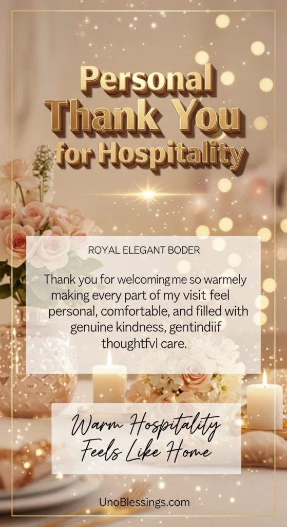 Personal Thank You Notes for Hospitality