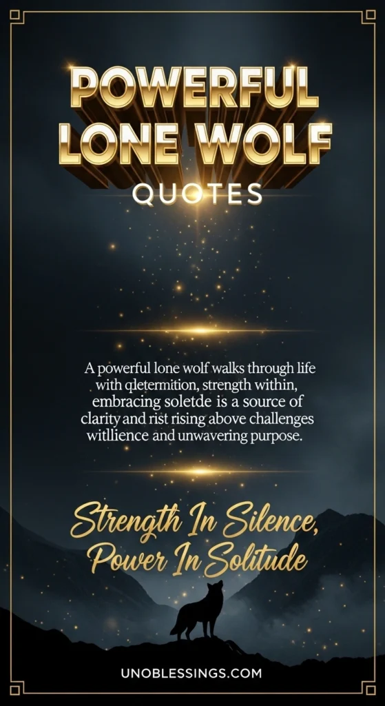 Powerful Lone Wolf Quotes