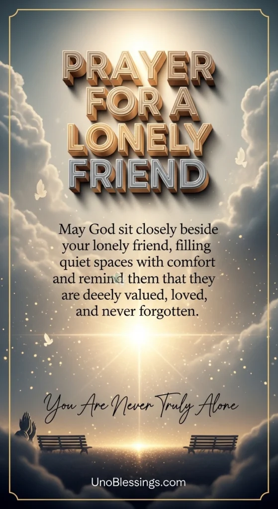 Prayer for a Lonely Friend