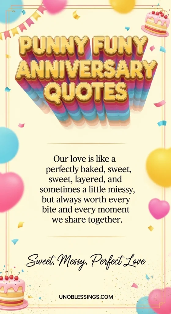 Punny Funny Anniversary Quotes