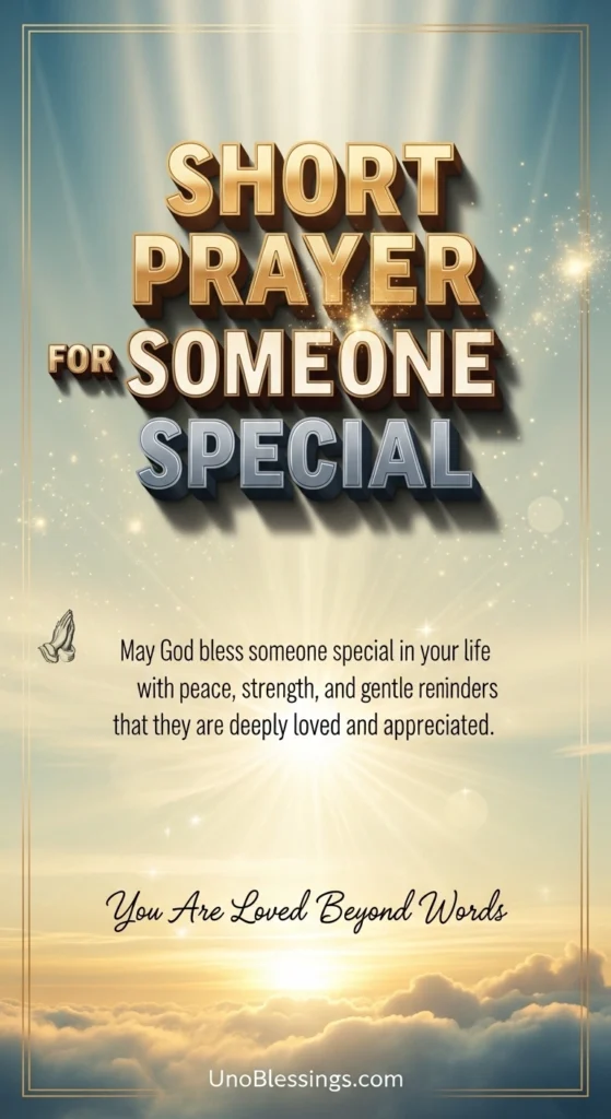 Short Prayer for Someone Special
