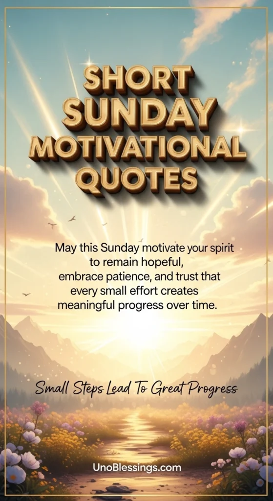 Short Sunday Motivational Quotes