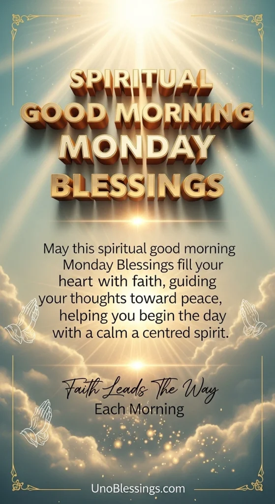Spiritual Good Morning Monday Blessings