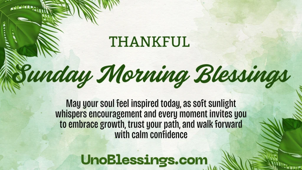 Sunday Morning Blessings