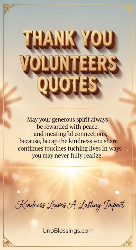 Thank You Volunteers Quotes