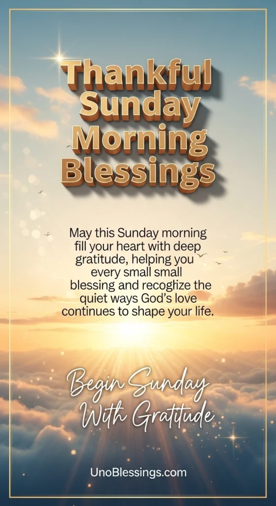Thankful Sunday Morning Blessings