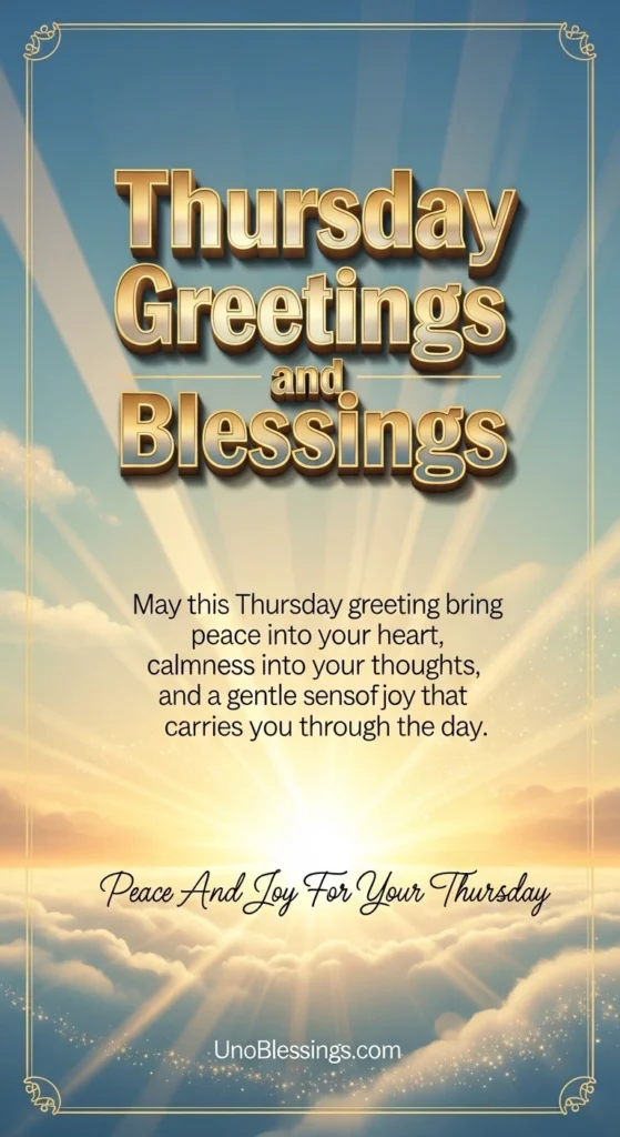 Thursday Greetings and Blessings