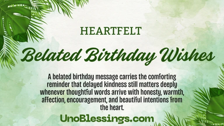 Belated Birthday Wishes