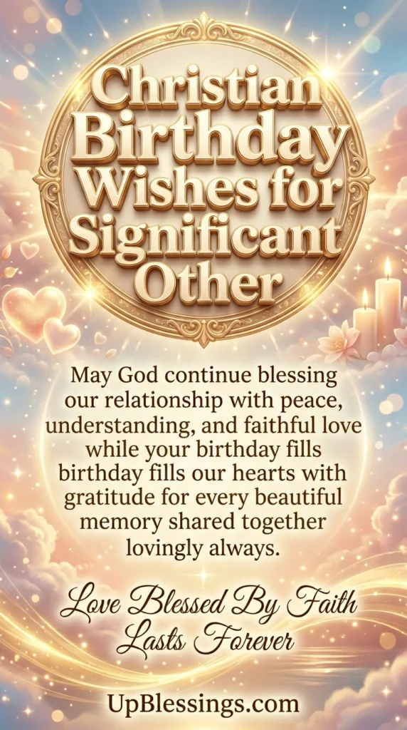 Christian Birthday Wishes for Significant Other