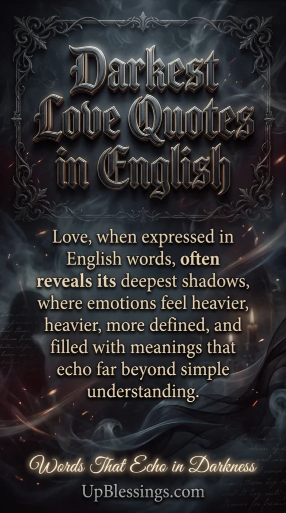 Darkest Love Quotes in English