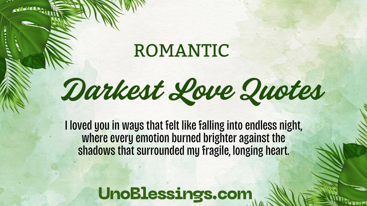 Darkest Love Quotes