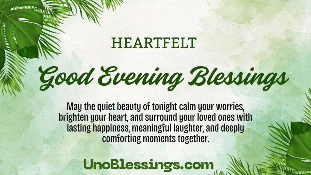 Good Evening Blessings