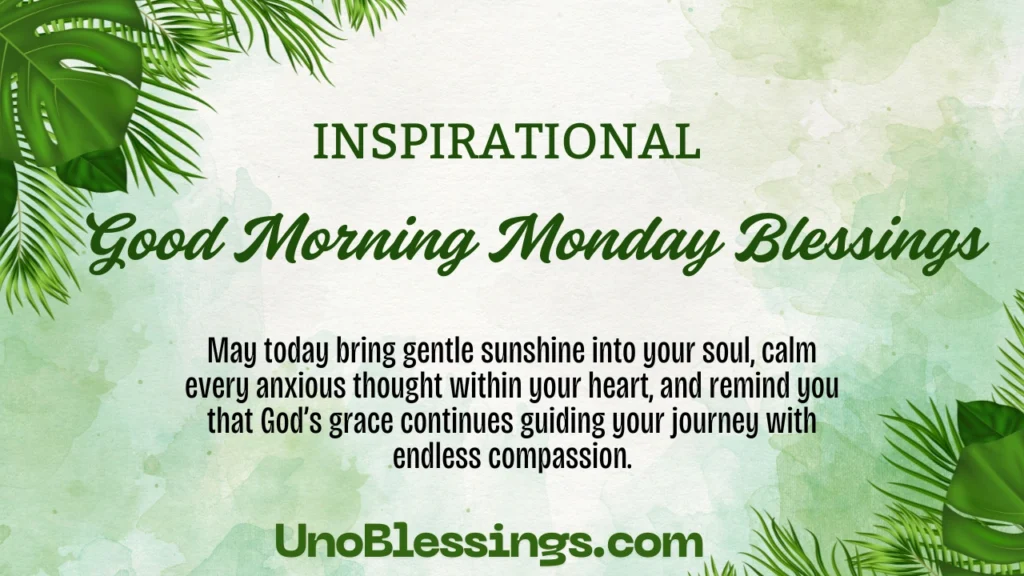 Good Morning Monday Blessings