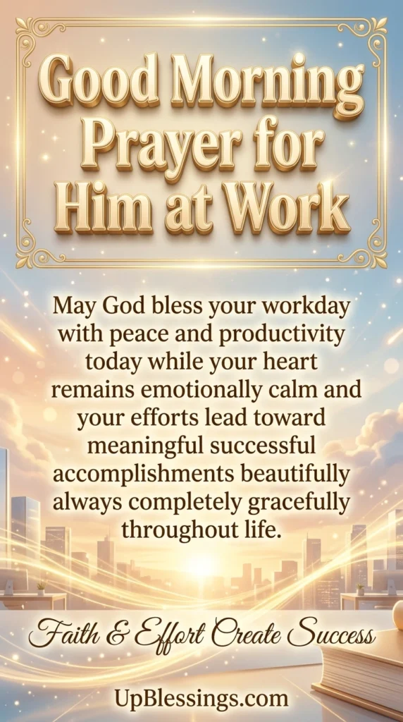 Good Morning Prayer for Him at Work