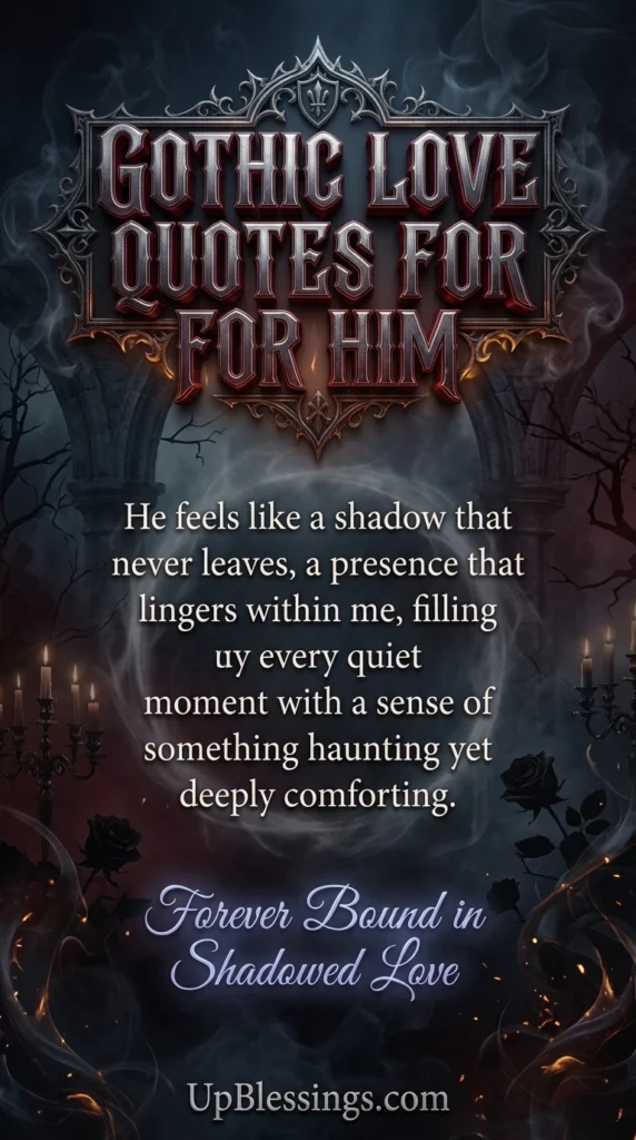 Gothic Love Quotes for Him