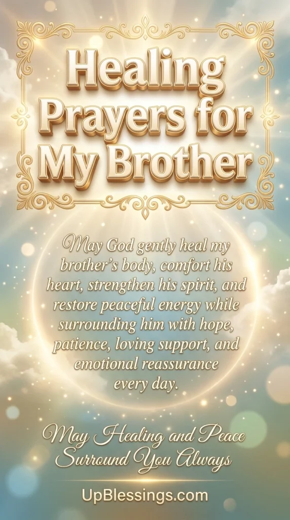 Healing Prayers for My Brother