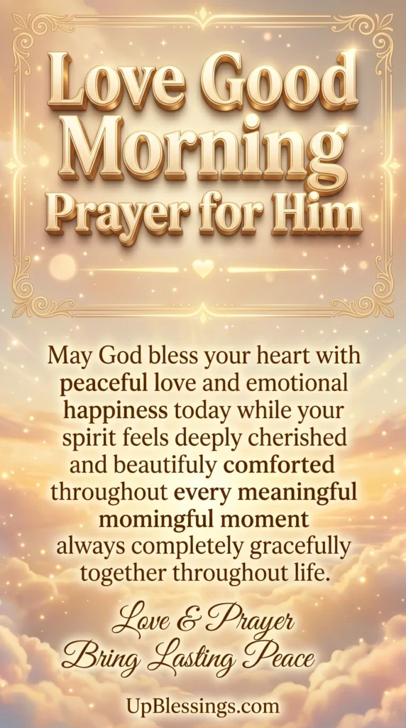 Love Good Morning Prayer for Him
