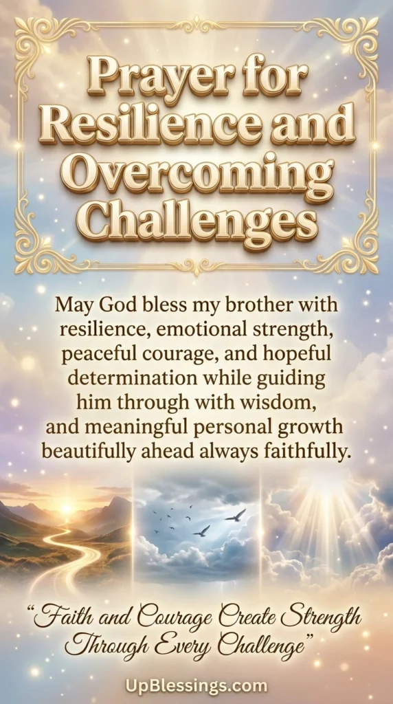 Prayer for Resilience and Overcoming Challenges