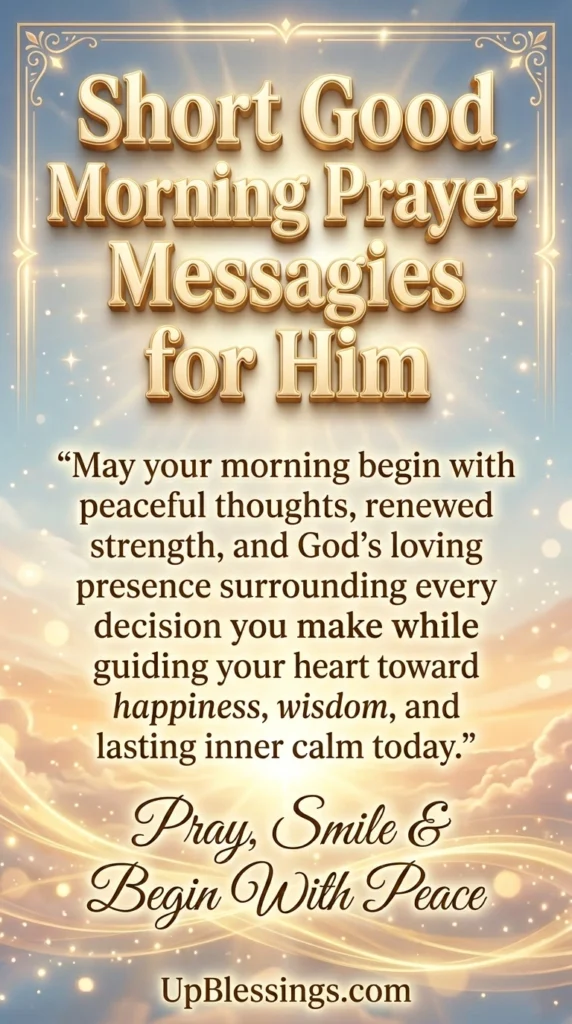 Short Good Morning Prayer Messages for Him